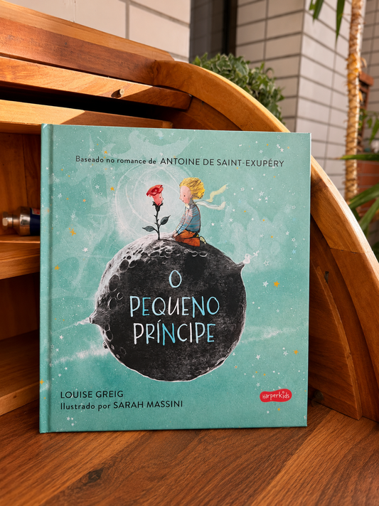 O Pequeno Príncipe – para crianças pequenas
