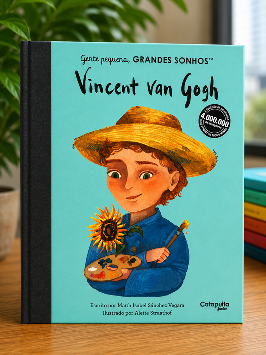 Vincent Van Gogh  - Gente Pequena, Grandes Sonhos